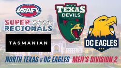 2023 USAFL Super Regionals Men's D2 - North Texas v DC Eagles