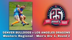 2022 USAFL Western Regionals Men's Division 1: Denver vs Los Angeles