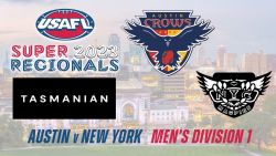 2023 USAFL Super Regionals Men's D1 - Austin Crows v New York Magpies