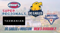 2023 USAFL Super Regionals Men's D2 - DC Eagles v Houston